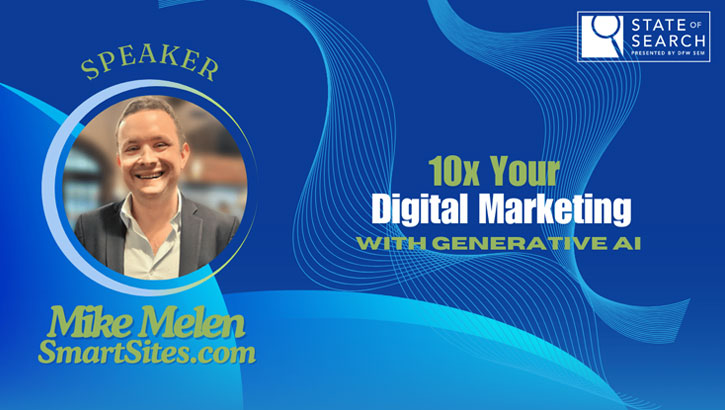 Michael Melen - 10x Your Digital Marketing with Generative AI