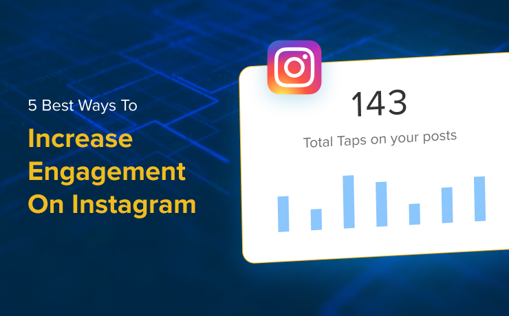 Increase Engagement On Instagram