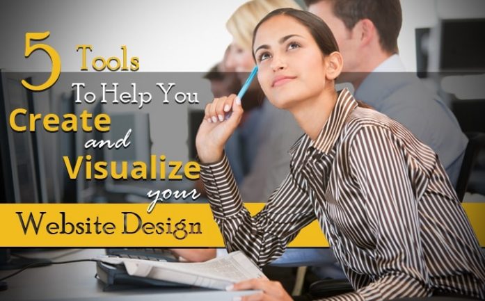 5 Best Tools To Help You Create & Visualize Your Website Design ...