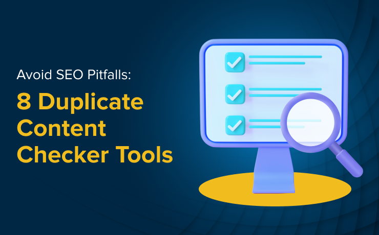 Duplicate Content Checker Tools