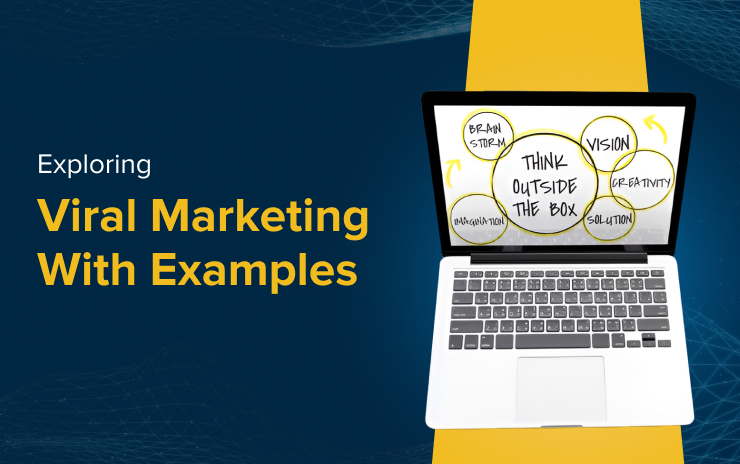 Viral Marketing With Examples