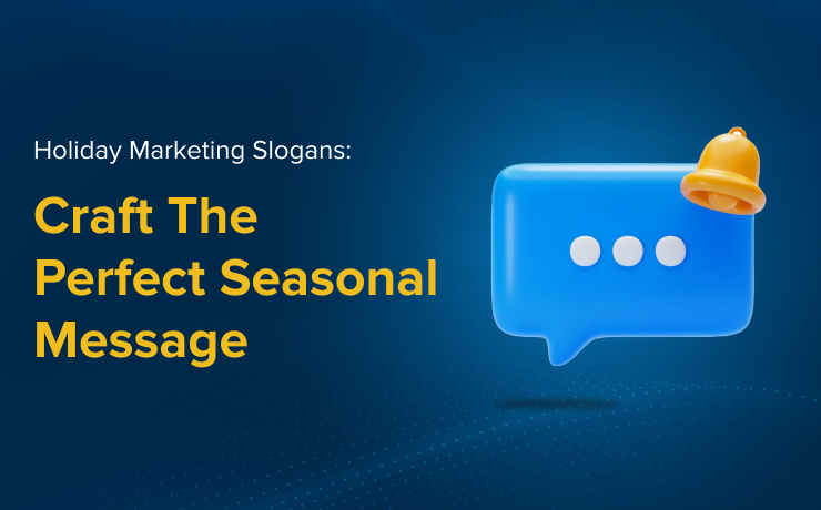 Holiday Marketing Slogans