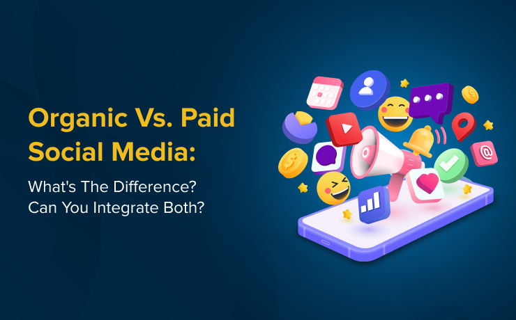 Organic Vs. Paid Social Media