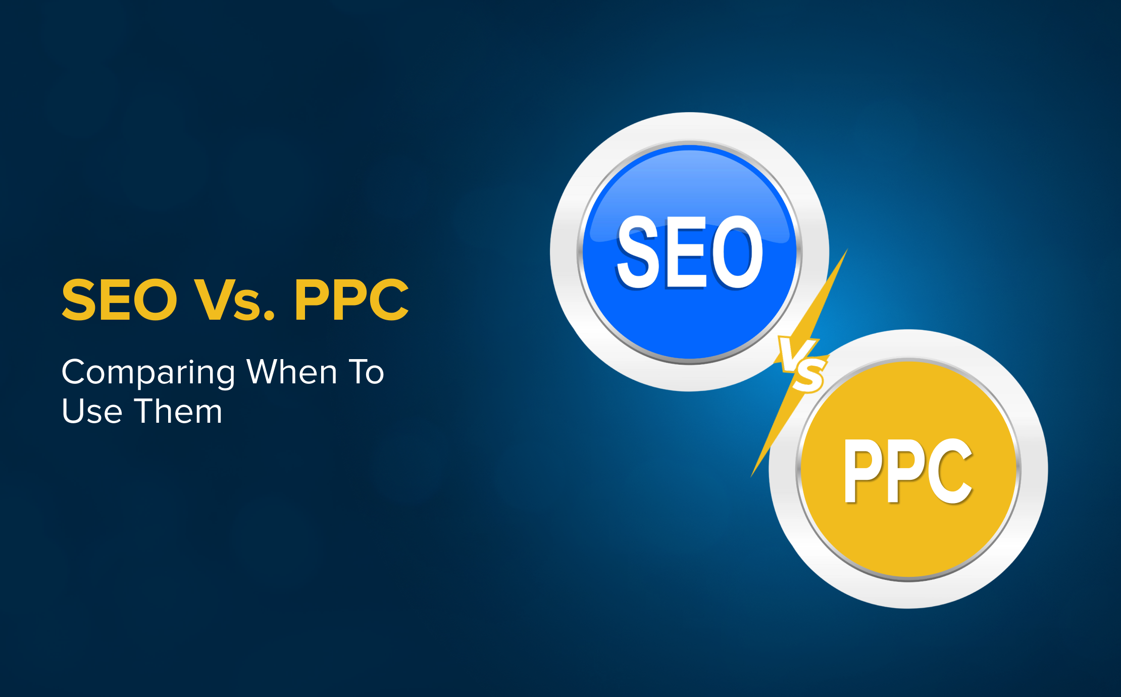 SEO Vs. PPC