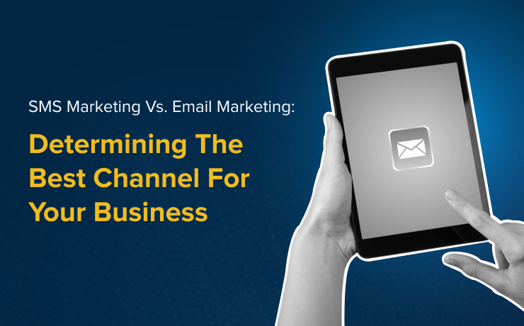 SMS Marketing Vs. Email Marketing